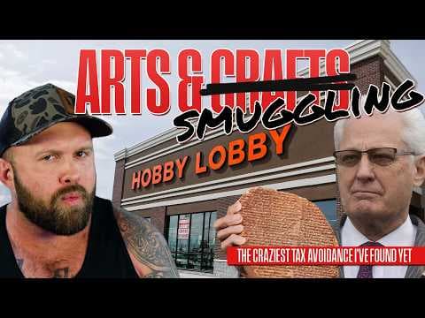 Artifact Smuggling & Tax "Avoidance" - Hobby Lobby thumbnail