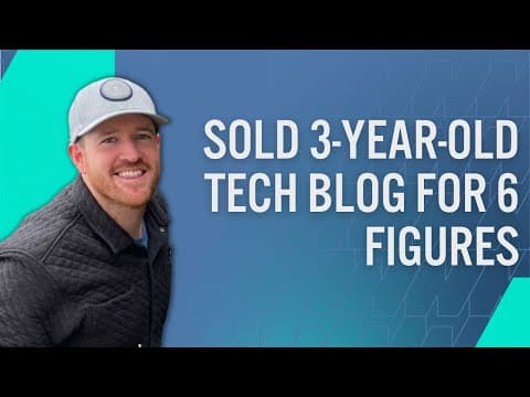 How Mike Donovan Sold His 3-Year-Old Tech Blog For High 6 Figures thumbnail