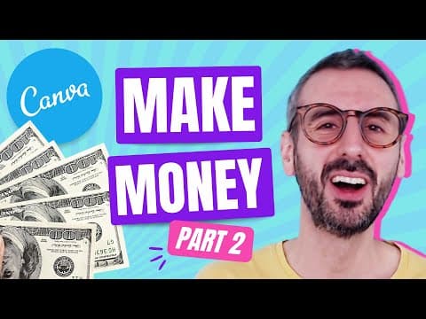 5 Ways to USE Canva to MAKE MONEY  - Tips you NEED to know to be successful (Part 2) thumbnail