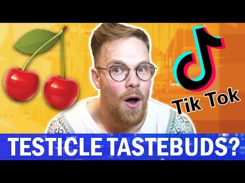 Can Your Testicles Taste? (TikTok Trend) thumbnail