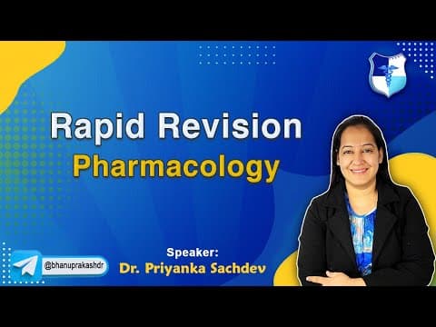 Remarkable Rapid Revision Pharmacology (Full Video) By Dr. Priyanka Sachdev thumbnail