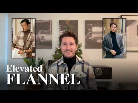 The Flannel Guide Every Man Needs | Winter Style Essentials thumbnail