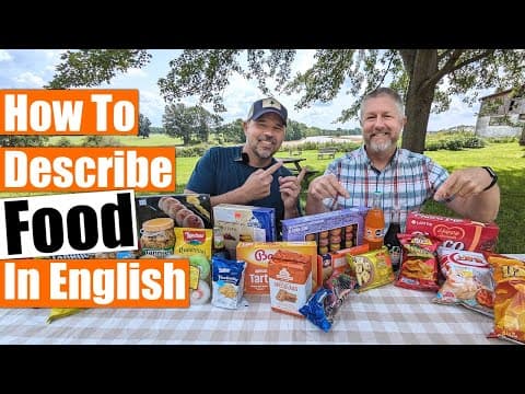 How to Describe Food in English - Two English Teachers Try Food From Around the World. 🍪🦐🍅 thumbnail