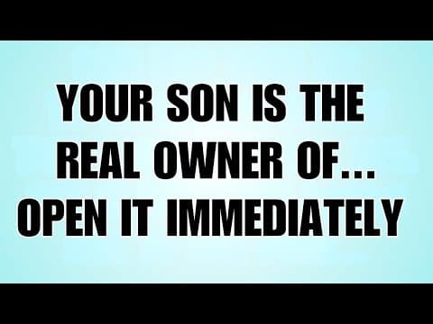 🧾God Says: Your Son Is the Real Owner of This… | God Message thumbnail