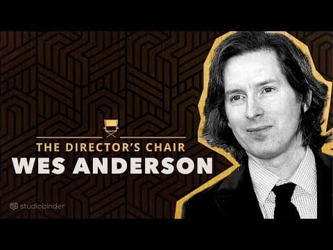 Wes Anderson Explains How to Write & Direct Movies | The Director's Chair thumbnail