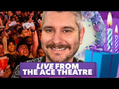 Ethan's Birthday Extravaganza LIVE From The Ace Theater! thumbnail