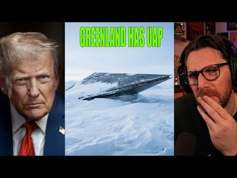 The Greenland UFO Trump Doesn't Want You Seeing thumbnail