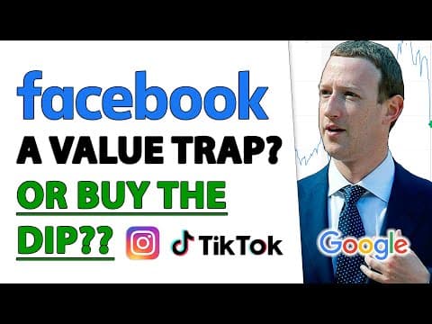 FACEBOOK (FB) STOCK ANALYSIS: Is it a Value Trap? Buy the Dip? thumbnail