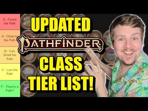 Pathfinder 2e CLASS Tier List - REMASTERED thumbnail