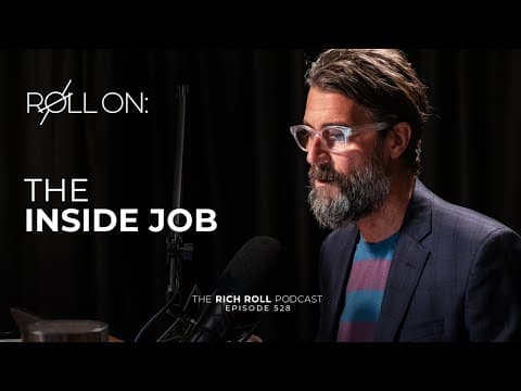 The Inside Job | Rich Roll Podcast thumbnail