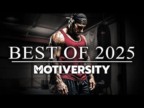MOTIVERSITY - BEST OF 2025 (So Far) | Best Motivational Videos - Speeches Compilation 2 Hours Long thumbnail
