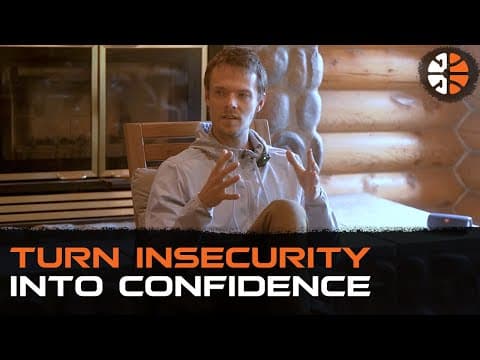 How To Transform Insecurities Into Confidence (Beyond Basketball) thumbnail