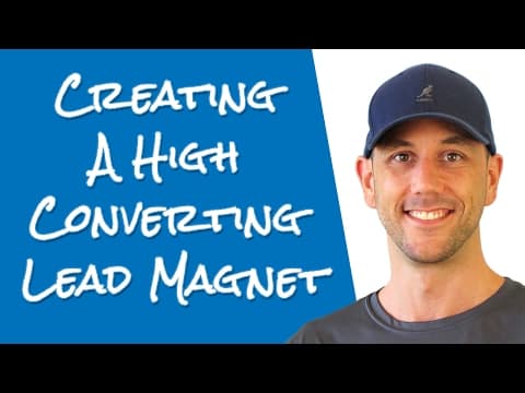 How To Create A High Converting Lead Magnet - And Learn Why Your Free Report Isn't Working! thumbnail