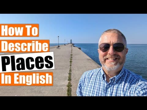 How to Describe Locations in English Effectively thumbnail