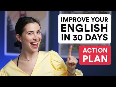 Improve your English in 30 days with this ACTION PLAN thumbnail