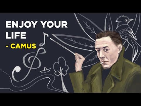 What Are 6 Ways to Enjoy Life According to Camus? thumbnail