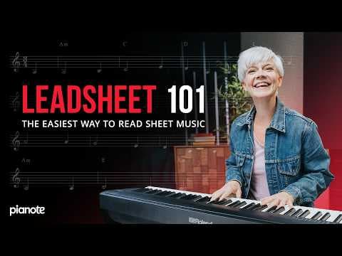 Leadsheet 101 | The Easiest Way To Read Music thumbnail