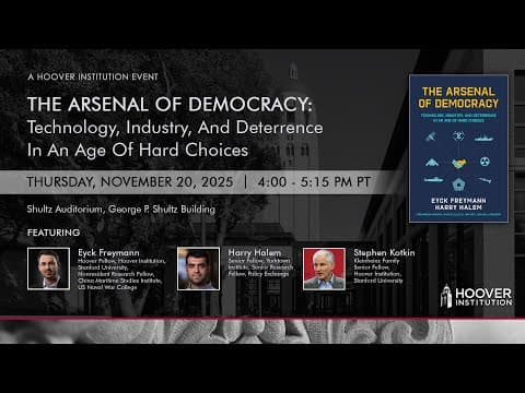The Arsenal Of Democracy: Technology, Industry, And Deterrence In An Age Of Hard Choices thumbnail