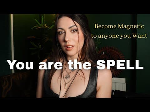 Put a Spell on Anyone You Want (Using Your Mind)//The Magnetic Mind Spell thumbnail