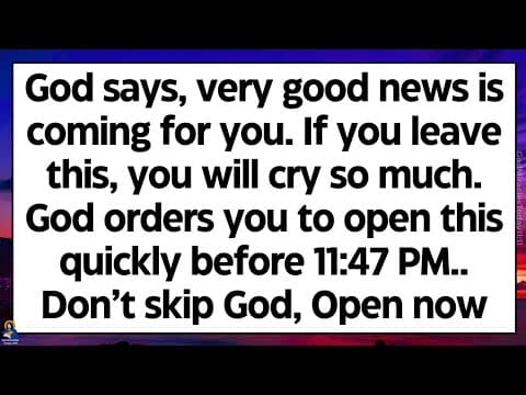 🧾God says, very good news is coming for you. If you leave this, you will cry so much.. | God message thumbnail