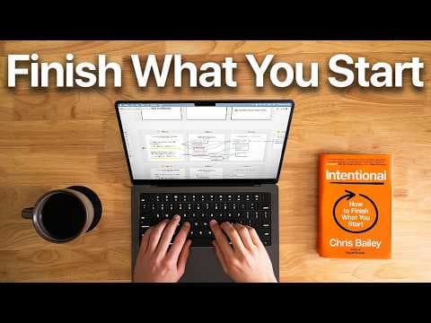 This Book Will Help You Finish What You Start (Intentional by Chris Bailey) thumbnail