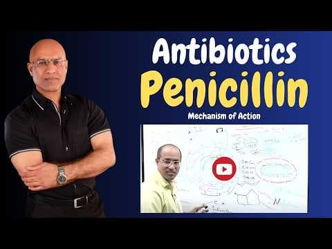 Penicillin | Antibiotics | Mechanism of Action | Pharmacology💊 thumbnail