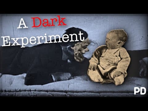 The Dark Side of Science: The Little Albert Experiment (Short Documentary ) thumbnail