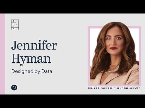 Rent the Runway CEO Jennifer Hyman | Designed by Data thumbnail