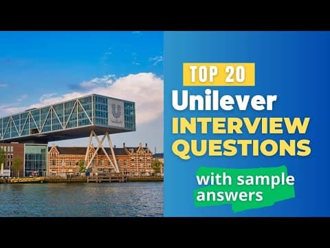 Unilever Interview Questions and Answers in 2026 thumbnail