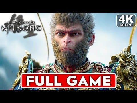 BLACK MYTH WUKONG Gameplay Walkthrough FULL GAME [4K 60FPS] - No Commentary thumbnail