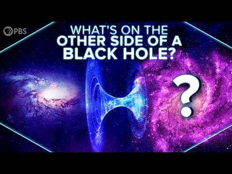 What’s On The Other Side Of A Black Hole? thumbnail