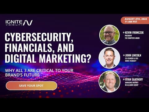 How to Integrate Cybersecurity, Financials, and Digital Marketing? thumbnail