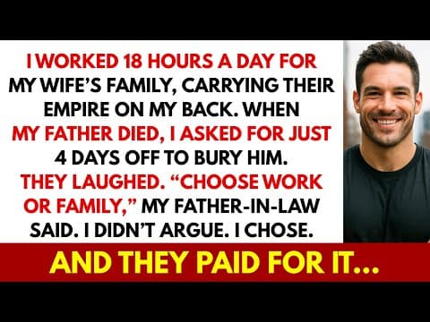 They Denied Me 4 Days Off to Bury My Dad. “Choose Work or Family,” My Father-in-Law Said — So I Did thumbnail