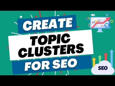 Mastering Topic Clusters for Search Engine Optimization: Boost Your SEO Rankings thumbnail