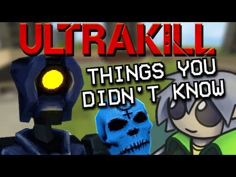 27 Things You (Probably) Didn't Know About ULTRAKILL thumbnail