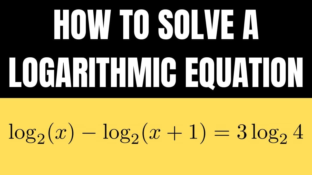 Solve the Logarithmic Equation with 3 Logarithms | Glasp
