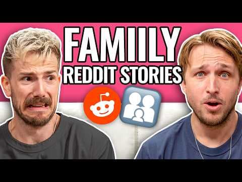 Family Matters | Reading Reddit Stories thumbnail