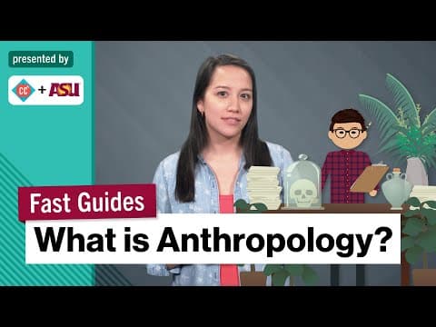 What is Anthropology? | College Majors | College Degrees | Study Hall thumbnail