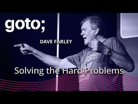 Solving the Hard Problems • Dave Farley • GOTO 2024 thumbnail