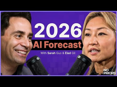 No Priors Ep. 144 | The 2026 AI Forecast with Sarah & Elad thumbnail