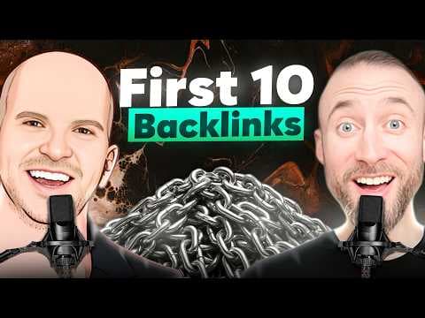 Link Building in 2025: First 10 Links, Linkable Assets & HCU Wins (w/ Cyrus Shepard) thumbnail