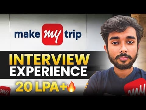 MakeMyTrip Interview Experience | How He Cracked MMT thumbnail