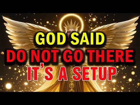 CHOSEN ONES: GOD IS RESTRAINING YOU FOR A REASON — IT’S A SETUP  WALK AWAY NOW! 📜⚠️ thumbnail