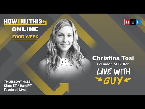 Christina Tosi Talks Donating Food During Crisis with Guy Raz | How I Built This | NPR thumbnail