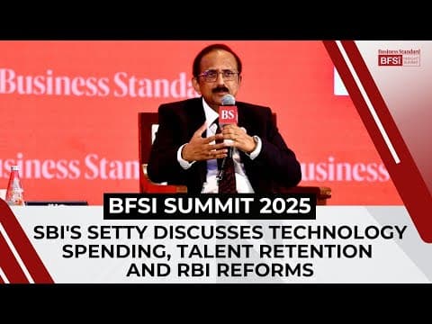 SBI's Setty discusses technology spending, talent retention and RBI reforms | BFSI Summit 2025 thumbnail