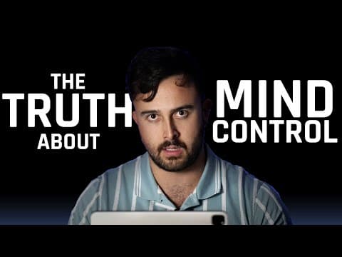 The Truth About Mind Control: Click to Watch Now and Learn the Facts thumbnail