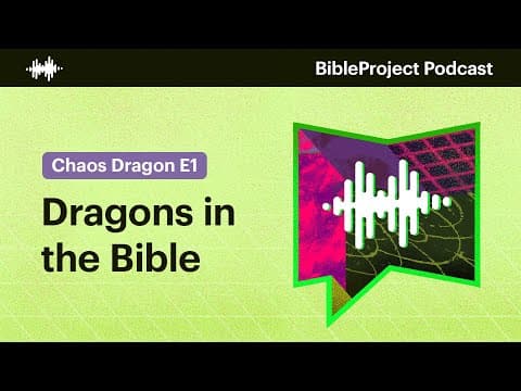 Where Dragons Show Up in the Bible thumbnail