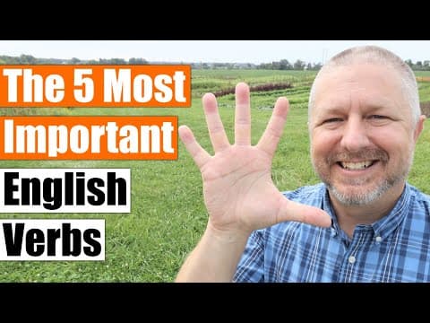 What Are the Five Essential English Verbs to Learn? thumbnail
