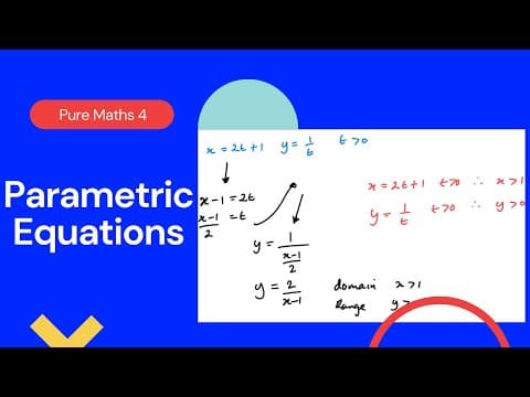 Parametric Equations (Edexcel IAL P4 3.1) thumbnail