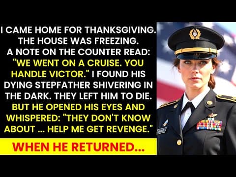 "I Came Home For Thanksgiving And Found My Husband Gone — Left Alone With His Dying Stepfather" thumbnail